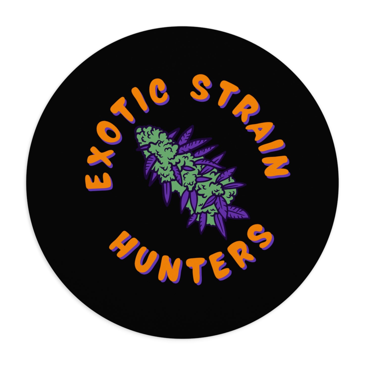 “Exotic Strain Hunters” Mouse Pad